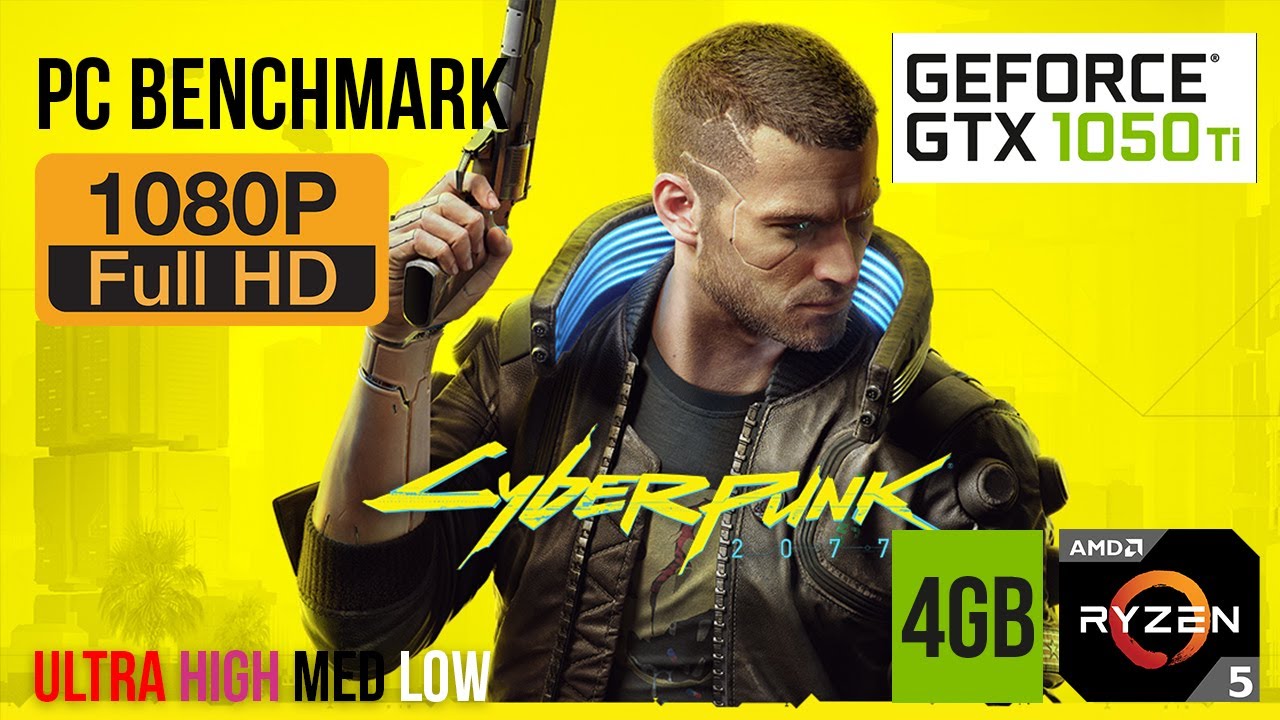 Cyberpunk 2077 GTX 1050 Ti (Best Settings) 4GB
