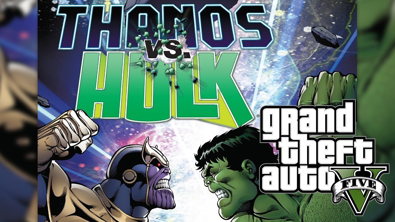 (GTA 5 Mods) HULK VS THANOS Who Will Win