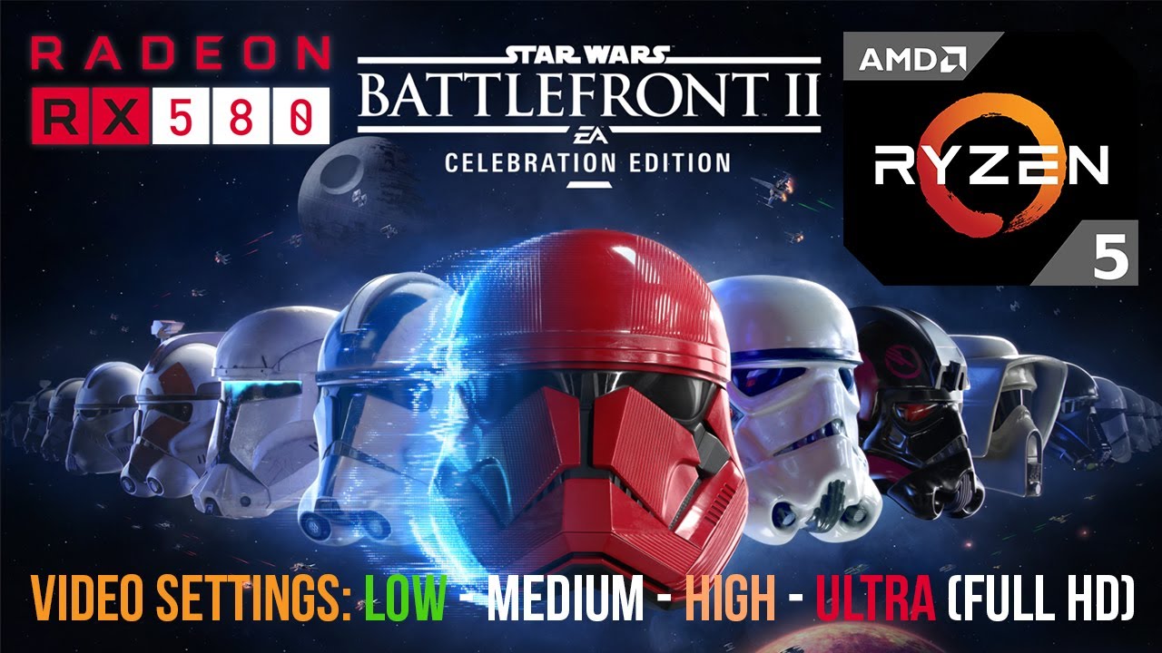 Star Wars Battlefront 2 RX 580 4GB Gameplay - PC Benchmark